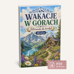 kolorowanka do druku dla dorosłych wakacje w górach