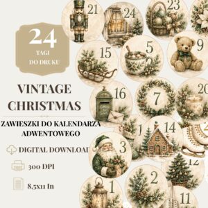 24 świąteczne zawieszki do kalendarza adwentowego z numerami 1–24 w stylu vintage do samodzielnego wydruku.