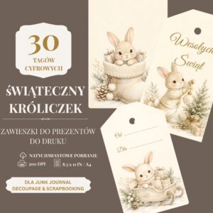 Świąteczne zawieszki do prezentów z króliczkami – zestaw 30 cyfrowych tagów do samodzielnego wydruku.